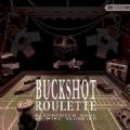 buckshot roulette安卓手游
